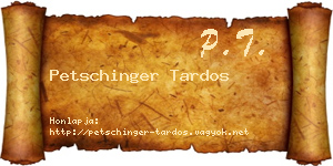 Petschinger Tardos névjegykártya